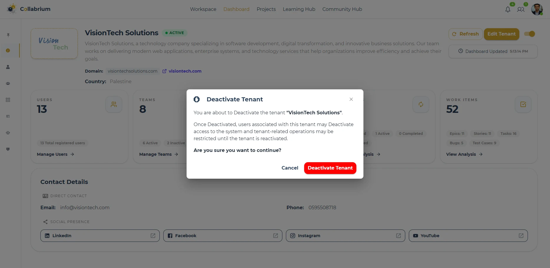 TenantAdmin / Deactivate My Tenant Dialog